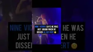 Nine Vicious says he was just joking when he dissed Lil Uzi Vert 🤨