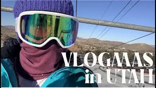 VLOGMAS: Utah Day 3