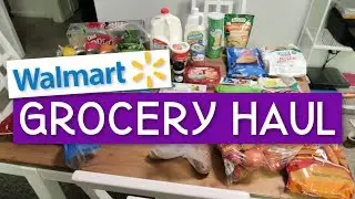 Weekly Walmart Grocery Haul & Meal Plan | Blessed Jess