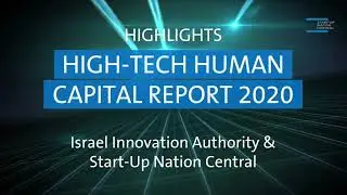 Human Capital Report 2020 (Start-Up Nation Central, Israel Innovation Authority, Zviran)