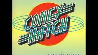 Coney Hatch Stand Up (Best of Three)