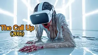 The Call Up (2016) Elite Gamers Compete in VR for $100,000, Not Knowing They Die For Real