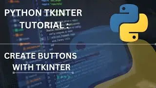 Learn How to Create Dynamic Button in Python! | Python Tkinter Tutorial