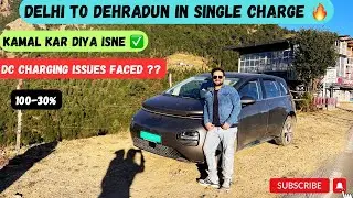 MG Windsor 2025 Extreme Range test | Delhi to Dehradun in single charge 🔥
