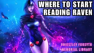 WHERE TO START READING RAVEN   How To