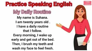 My Daily Routine || English Conversation || Listen And Repeat Easy Learning #englishconversation