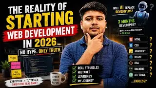 The Reality of Starting Web Development in 2026 🚀