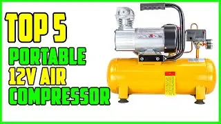 TOP 5 Best Portable 12v Air Compressor 2026