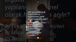 Mill&icirc; M&uuml;cadele&rsquo;nin ilk &ouml;rg&uuml;tl&uuml; direniş yapılanmaları genel olarak hangi adla anılır?