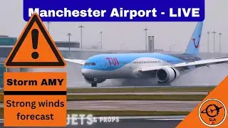 Storm Amy - LIVE - Strong winds!   | Sat 4th October  |  #Manchester Airport