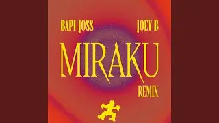 Miraku (Remix)