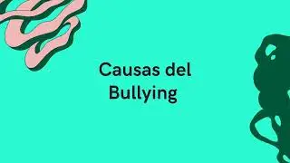 causas del Bullying