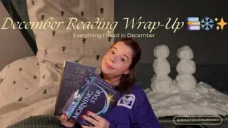 Итоги чтения за декабрь 📚❄️✨ | Всё, что я прочитала в декабре