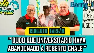 Roberto Farfán: 