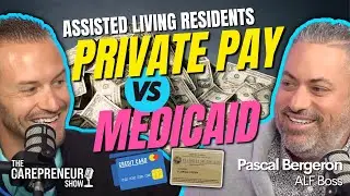Частная оплата или Medicaid &mdash; что лучше? Проживающие в домах престарелых | Предприниматель в сфере дневного ухода за взрослыми