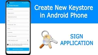 Create a New Keystore in Android - How to make Keystore JKS PK12 file for signing app - Aab signer