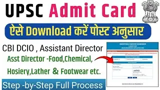 UPSC CBI DCIO Admit Card 2025|Upsc Assistant Director Admit Card Download|Upsc Admit Card 2025 Food 