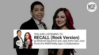 @MichaelSacamos feat. @JulieAnneSanJoseofficial - Recall (Rock Version)