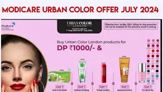 Modicare urban color offer | modicare new offer july 2024 | modicare business