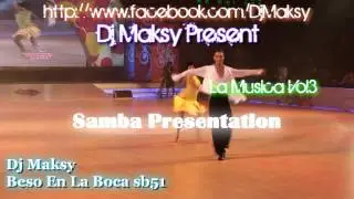Dj Maksy - La Musica Vol3 ( Samba Presentation) Release Dec/Jan 2011
