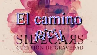 Sidecars - El camino facil
