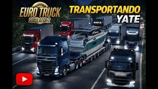 #ets2 Truckersmp | Tr&aacute;fico pesado transportando Yate lujoso