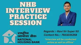 #nhb #nhb2023  NHB Mock Interview Session 2 ( Contact For Mock 7503235358 )