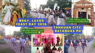 Brgy. Luyos Fiesta 2026~ Tanauan City, Batangas