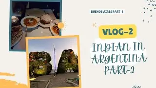 Indian in Argentina Part-2#hindi #southamerica #vlog #traveling