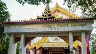 [ Singapore ] Burmese Buddhist Temple