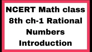 Introduction to Rational numbers | Class 8 | NCERT Maths | NJM study and style
