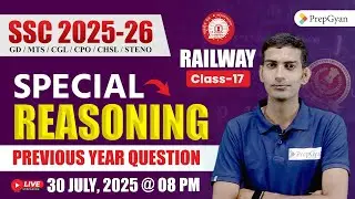 SSC 2025-26 Reasoning | Previous Year Questions | GD/MTS/CGL/CHSL/CPO/Steno | Railway Special