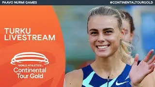 World Athletics Continental Tour Gold &ndash; Paavo Nurmi Games Turku | Livestream
