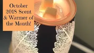 October Scent & Warmer of the Month