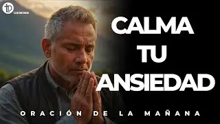 La oraci&oacute;n que calma la ansiedad en minutos
