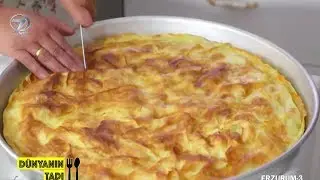 Erzurum’un Meşhur Su Böreğiyle Tanışın!
