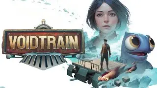 Плот на поезде? Первый взгляд | Полный геймплей Voidtrain 1.0