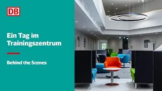 Ein Tag im Trainingscenter: Tag 5 hinter den Kulissen | DB Training