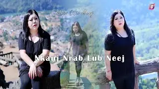 Nkauj Nrab Lub Neej - Maiv Xis Hawj [ Nkauj Tawm Tshiab 1/27/2026 ]
