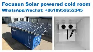 Focusun solar-powered cold storage( -20℃~5℃)