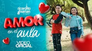 Amor en el aula | Ricardito y Marian - Los Quevedo