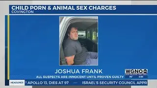 Covington man accused of sexual abuse of an animal, possession of child sexual abuse material