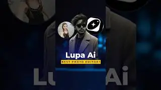 Superb Secret Photo Editing Ai Tool : Lupa Ai Tool Review