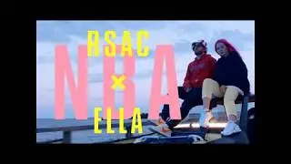 RSAC & Ella-NBA"не мешай"