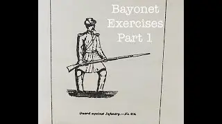 Bayonet Exercises Part 1