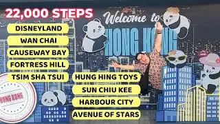 Winter In Hong Kong In 22,000 Steps (Hong Kong Disneyland / Tsim Sha Tsui / Causeway Bay / Wan Chai)