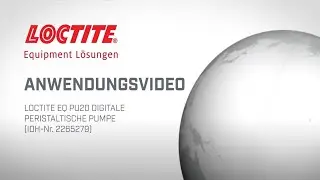 LOCTITE Demo PU20 Digital Peristaltic Dispenser