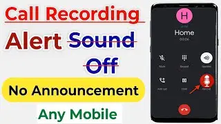 Call Recording Announcement OFF Kaise Kare | Bina Sound Call Record Kare | Android Hindi any Mobile