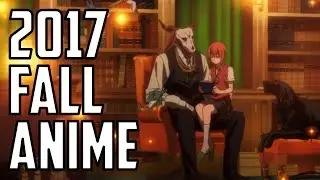 Fall 2017 Anime Season (w/Jujushinobi)