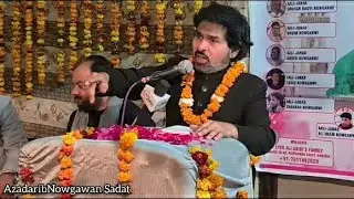 Humayun Naqvi Amrohvi Sb. ||Mahfile Wiladate Shazadi Fatima Zehra (S.A) Azadari Nowgawan Sadat 2021